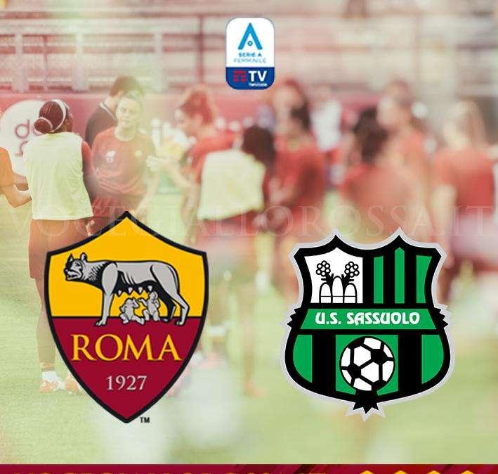 Serie A Femminile - Roma-Sassuolo - La copertina del match. GRAFICA!