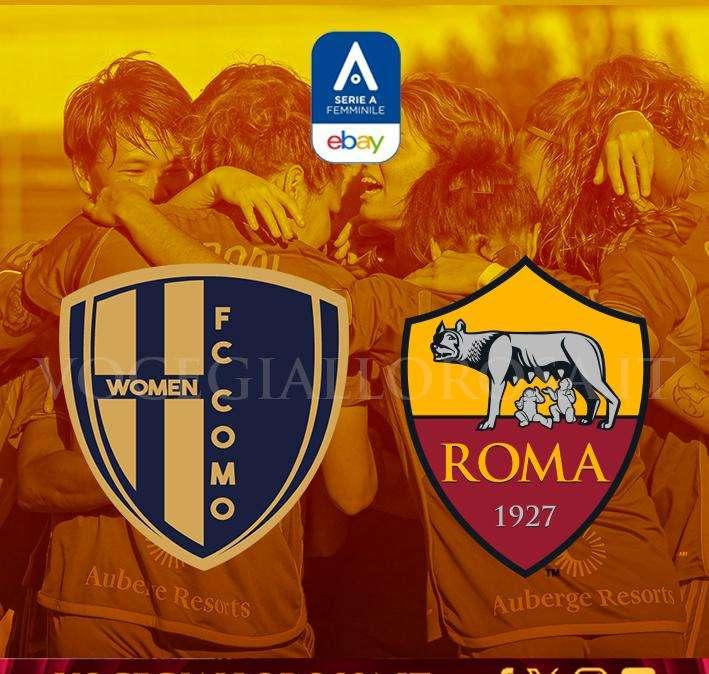 Serie A Femminile - Como-Roma 2-3 - Vittoria in rimonta per le giallorosse, che volano a +6 sulla Juve