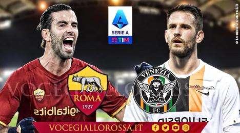Roma-Venezia 1-1 - I giallorossi ci hanno provato in tutti i modi ma non hanno trovato il gol della vittoria