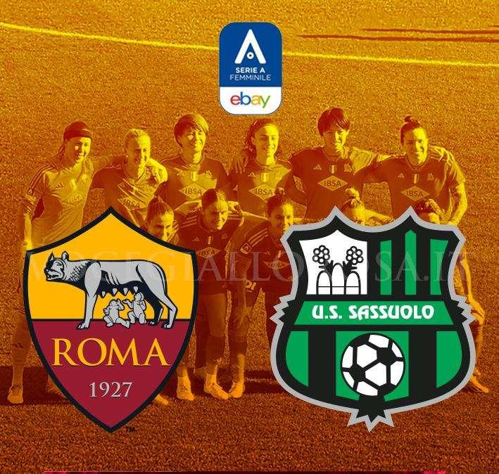 Serie A Femminile - Roma-Sassuolo - La copertina del match. GRAFICA!